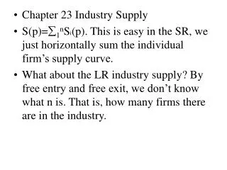 Chapter 23 Industry Supply