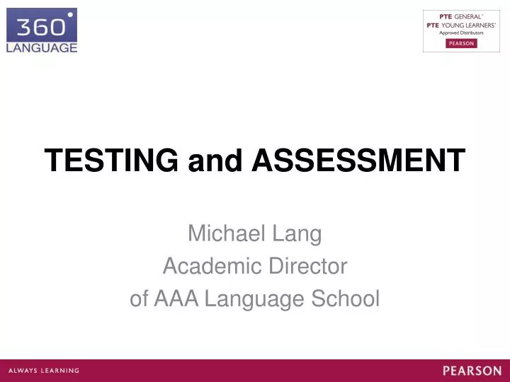testing and assessment