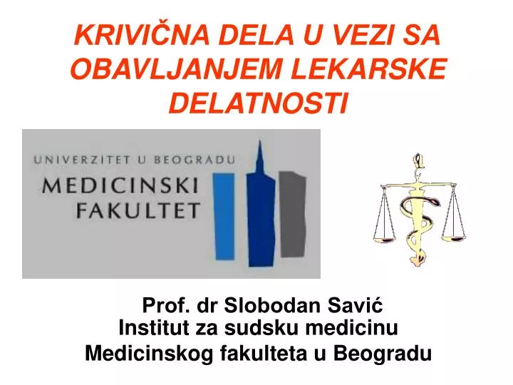 prof dr slobodan savi institut za sudsku medicinu medicinskog fakulteta u beogradu