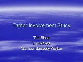 Father Involvement Study
