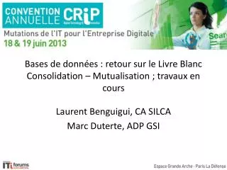 bases de donn es retour sur le livre blanc consolidation mutualisation travaux en cours
