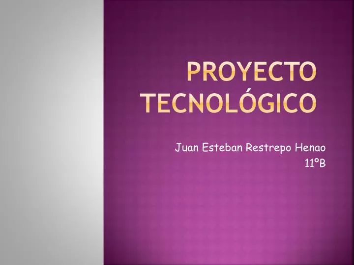proyecto tecnol gico