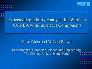 Expected-Reliability Analysis for Wireless CORBA with Imperfect Components