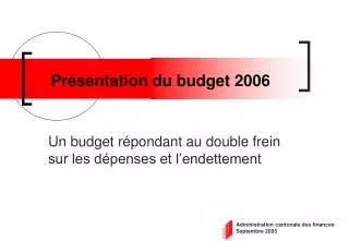 pr sentation du budget 2006