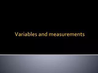 Variables and measurements