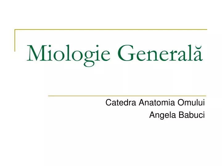 miologie general