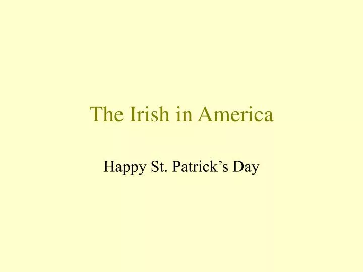 the irish in america