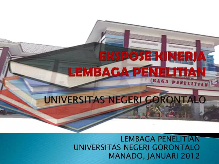 ekspose kinerja lembaga penelitian universitas negeri gorontalo
