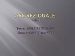 ape reziduale