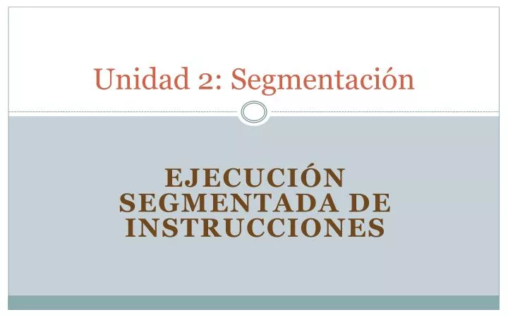 unidad 2 segmentaci n