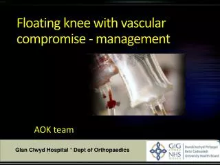 Floating knee with vascular compromise - management