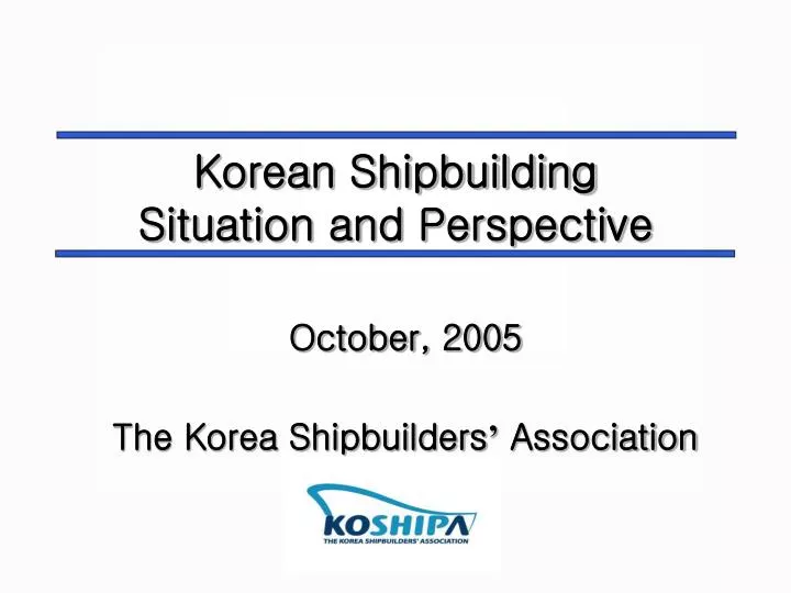 october 2005 the korea shipbuilders association