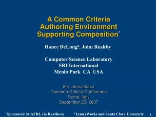 A Common Criteria Authoring Environment Supporting Composition *