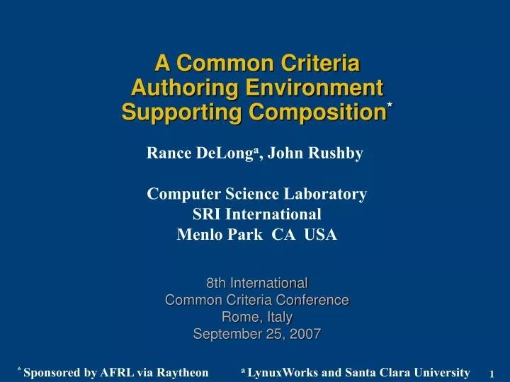 a common criteria authoring environment supporting composition