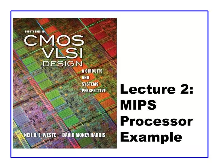 lecture 2 mips processor example