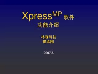 xpress mp