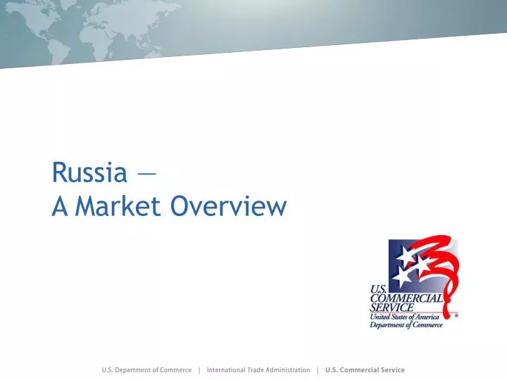 russia a market overview