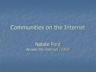 Communities on the Internet