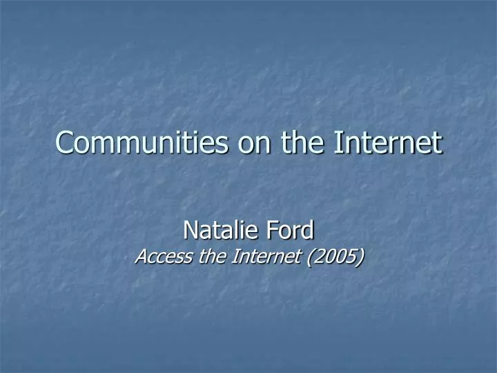 communities on the internet