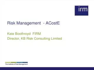 Risk Management - ACostE