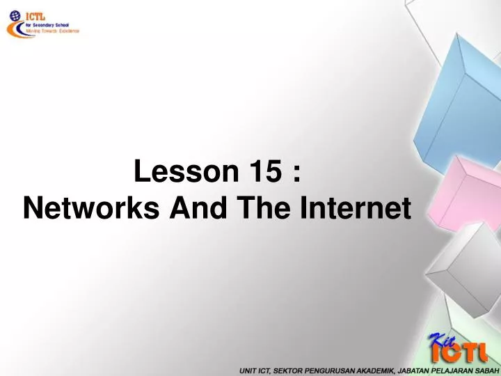 lesson 15 networks and the internet