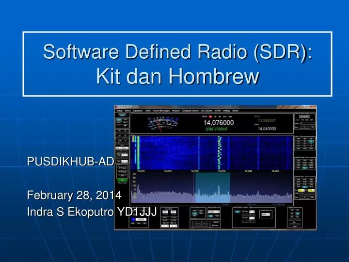 software defined radio sdr kit dan hombrew