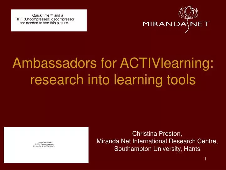 ambassadors for activlearning research into learning tools