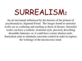 SURREALISM :
