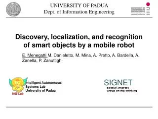 Discovery, localization, and recognition of smart objects by a mobile robot