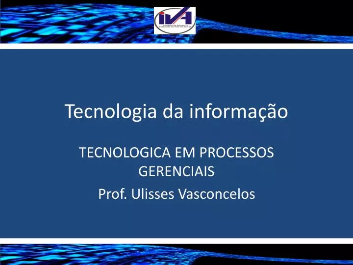 tecnologia da informa o