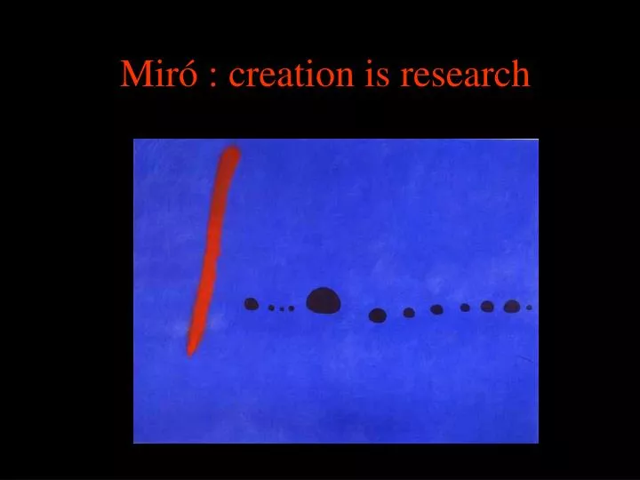 mir creation is research