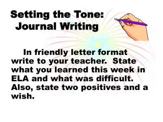 Setting the Tone: Journal Writing