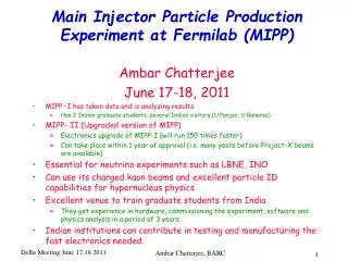 Main Injector Particle Production Experiment at Fermilab (MIPP)