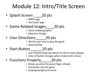 Module 12: Intro/Title Screen