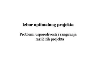 izbor optimalnog projekta