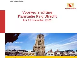 Voorkeursrichting Planstudie Ring Utrecht RIA 19 november 2009