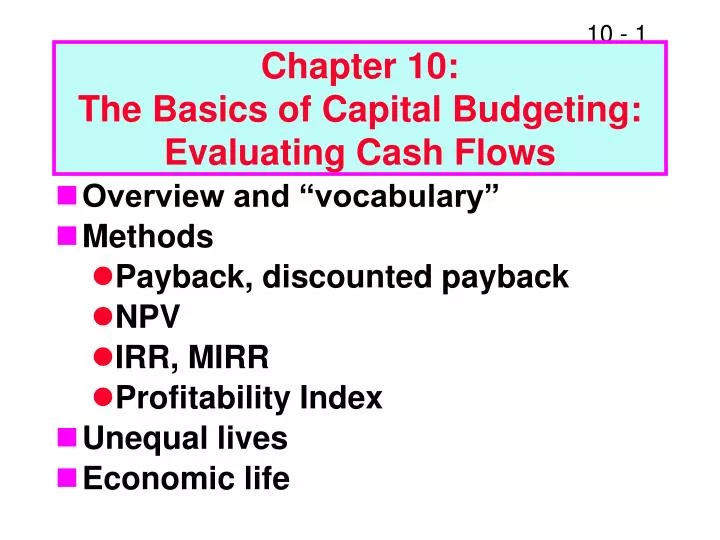 chapter 10 the basics of capital budgeting evaluating cash flows