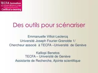 des outils pour sc nariser