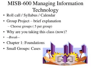 MISB-600 Managing Information Technology