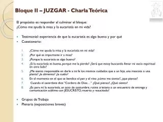 bloque ii juzgar charla te rica