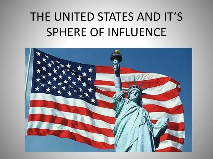 the united states and it s sphere of influence
