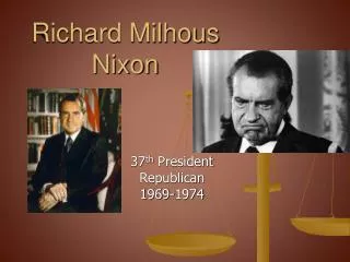 Richard Milhous Nixon