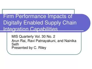 Firm Performance Impacts of Digitally Enabled Supply Chain Integration Capabilities