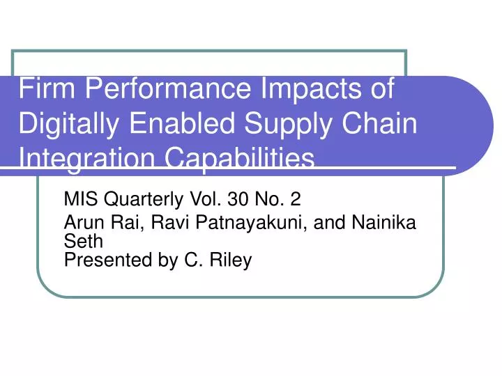 firm performance impacts of digitally enabled supply chain integration capabilities