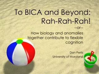 To BICA and Beyond: Rah-Rah-Rah!
