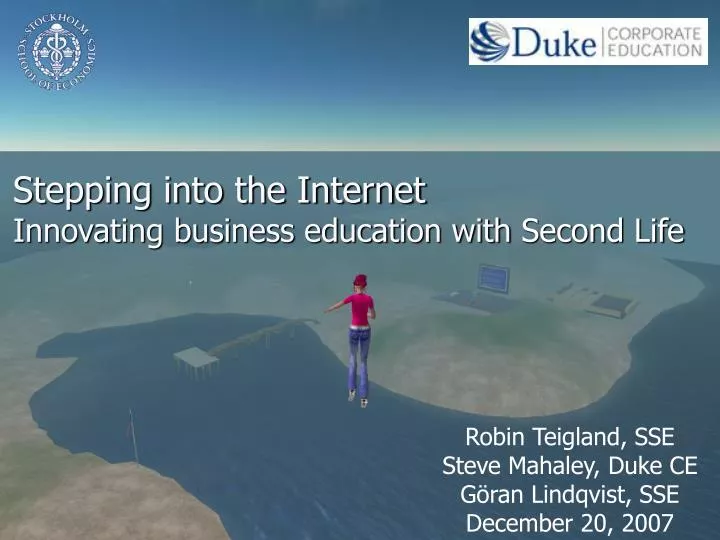 stepping into the internet innovating business education with second life
