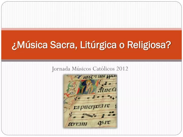 m sica sacra lit rgica o religiosa