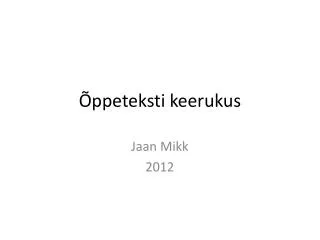 ppeteksti keerukus