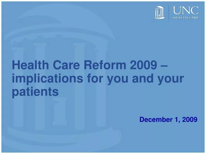 health care reform 2009 implications for you and your patients