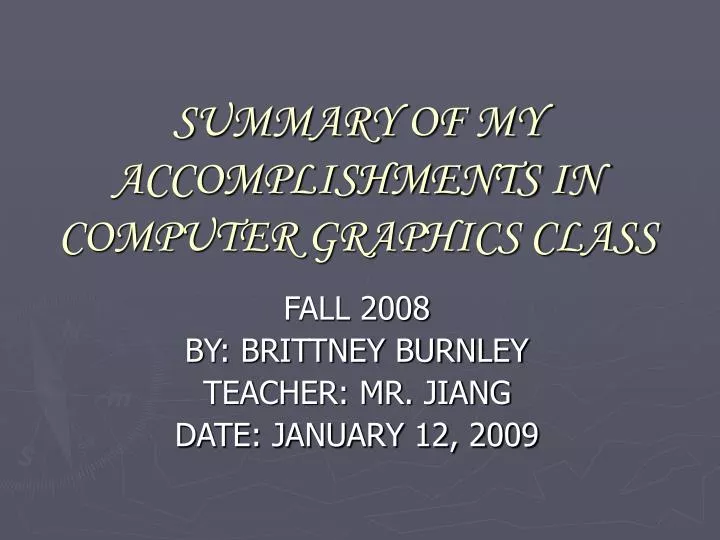 summary of my accomplishments in computer graphics class